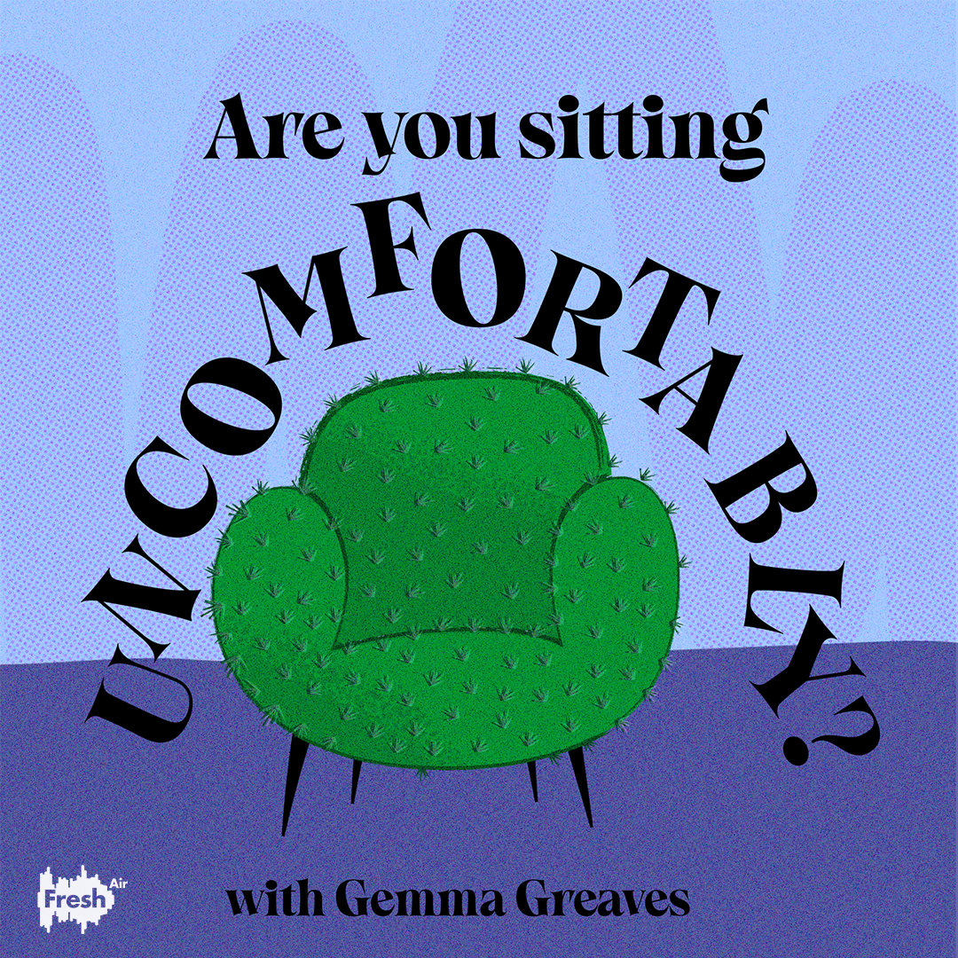 Are You Sitting Uncomfortably?